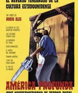 América profunda. Cine norteamericano de terror rural. - ISBN: 9788494779640