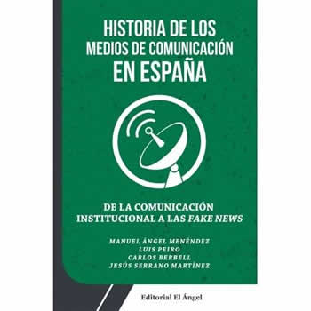 De la comunicación institucional a las fake news. - ISBN: 9788494780431