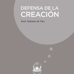 Defensa de la creación. - ISBN: 9788494856051