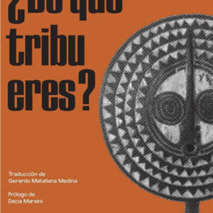 De qué tribu eres? - ISBN: 9788494957055