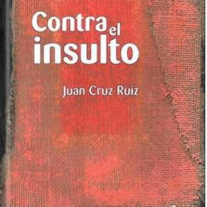 Contra el insulto. - ISBN: 9788495157379