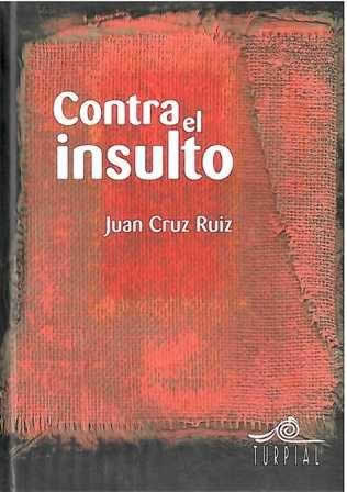 Contra el insulto. - ISBN: 9788495157379