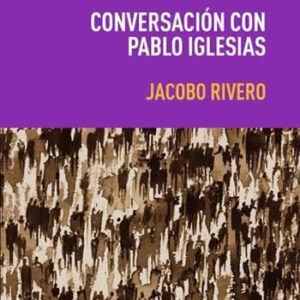 Conversacion con Pablo Iglesias - ISBN: 9788495157744