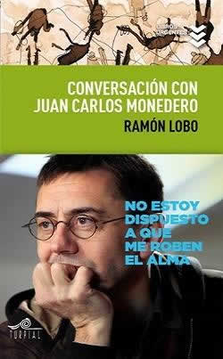 Conversacion con Juan Carlos Monedero - ISBN: 9788495157799