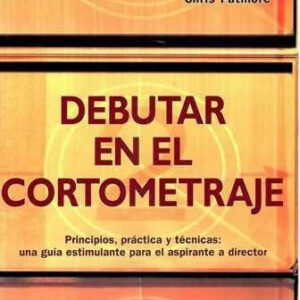 Debutar en el cortometraje. - ISBN: 9788495376749