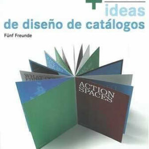 '+ de 100 ideas de diseño de catálogos. - ISBN: 9788496449749
