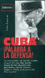 Cuba. ¡Palabra a la defensa! - ISBN: 9788496584617