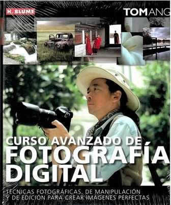 Curso avanzado de fotografía digital. - ISBN: 9788496669390