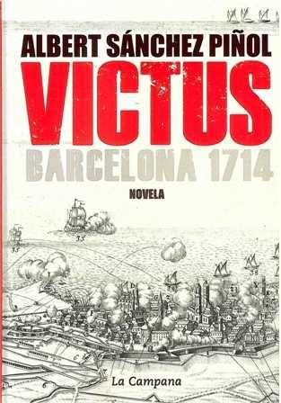 Victus. Barcelona 1714. - ISBN: 9788496735729