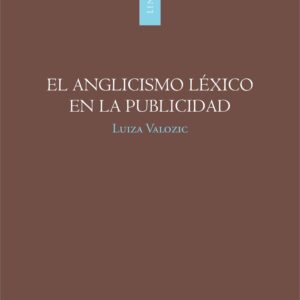 Anglicismo léxico en la publicidad