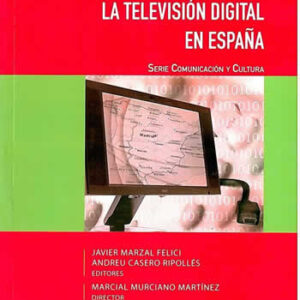 Desarrollo de la televisión digital en España