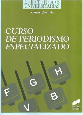 Curso de periodismo especializado. - ISBN: 9788497568074