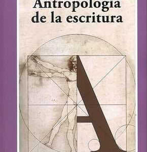 Antropología de la escritura - ISBN: 9788497847698