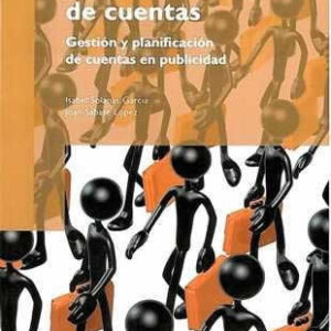 Dirección de cuentas. Gestión y planificación de cuentas en publicidad. - ISBN: 9788497887076
