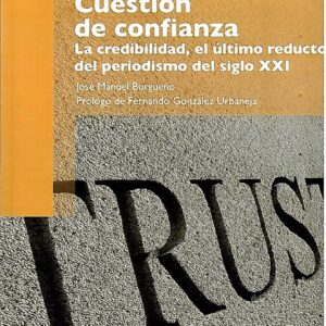 Cuestión de confianza. La credibilidad