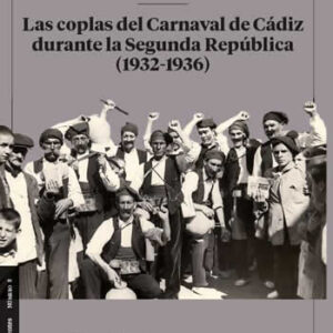 Coplas del Carnaval de Cádiz durante la Segunda República (1932-1936)