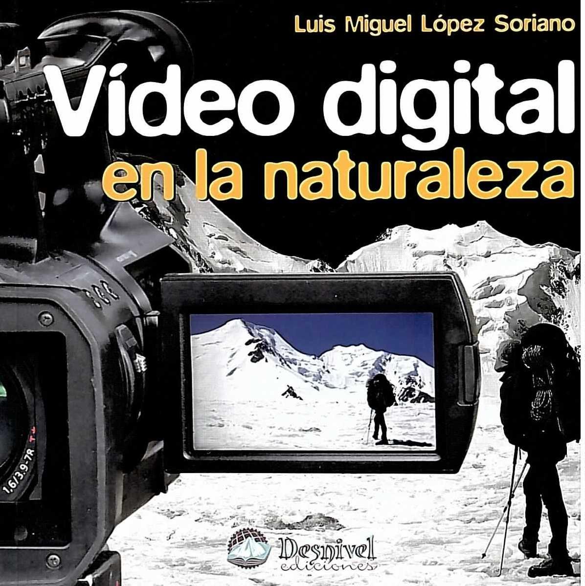 Video digital en la naturaleza. - ISBN: 9788498292022