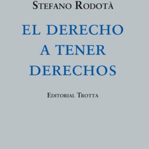 Derecho a tener derechos