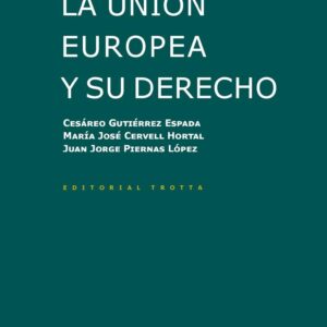 Unión Europea y su Derecho