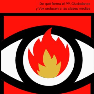 ¿Quién vota a la derecha? De qué forma el PP