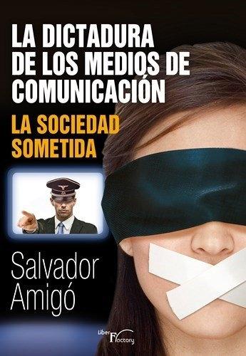 Dictadura de los medios de comunicación