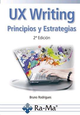 UX WRITING. Principios y estrategias. 2ª edición - ISBN: 9788499649757