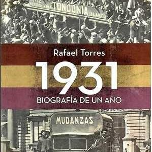 1931. Biografía de un año. - ISBN: 9788499703664