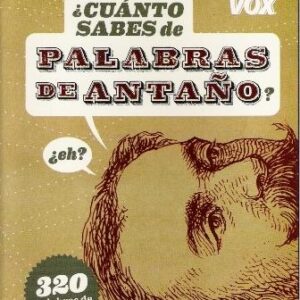 Cuánto sabes de palabras de antaño?. - ISBN: 9788499740546