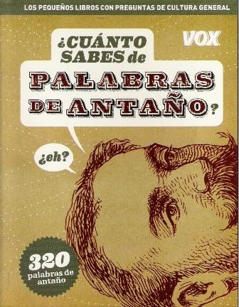 Cuánto sabes de palabras de antaño?. - ISBN: 9788499740546