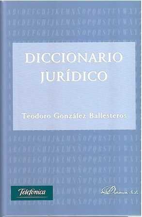 Diccionario jurídico. - ISBN: 9788499822273