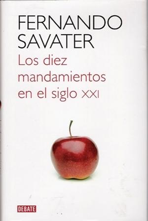 Diez mandamientos en el siglo XXI