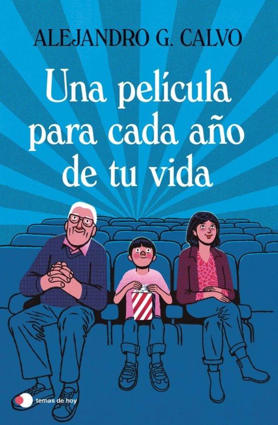 Una película para cada año de tu vida - ISBN: 9788499989518