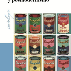 Cultura de consumo y posmodernismo.