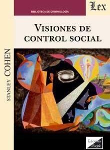Visiones de control social. - ISBN: 9789564071381