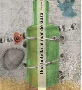 Una botella al mar de Gaza. - ISBN: 9789681686062