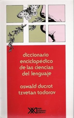 Diccionario enciclopédico de las ciencias del lenguaje. - ISBN: 9789682317491