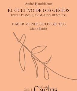 Cultivo de los gestos