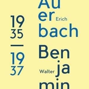 Correspondencia entre Erich Auerbach y Walter Benjamin. 1935-1937. - ISBN: 9789873847127