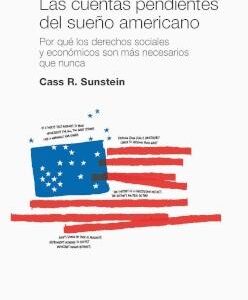 Cuentas pendientes del sueño americano