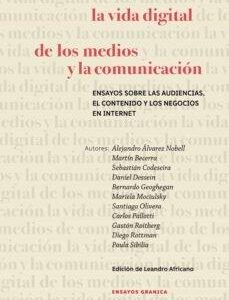 Vida Digital De Los Medios Y La Comunicación