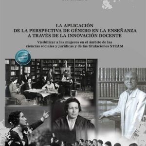 Aplicación de la perspectiva de género en la enseñanza a través de la innovación docente.