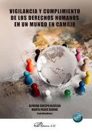 Vigilancia y cumplimiento de los derechos humanos en un mundo en cambio