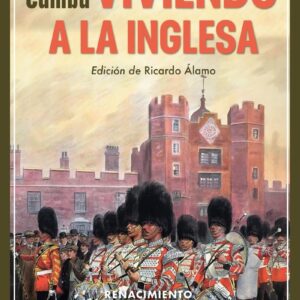 Viviendo a la inglesa