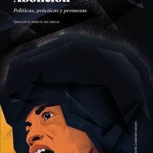 Abolición. Políticas