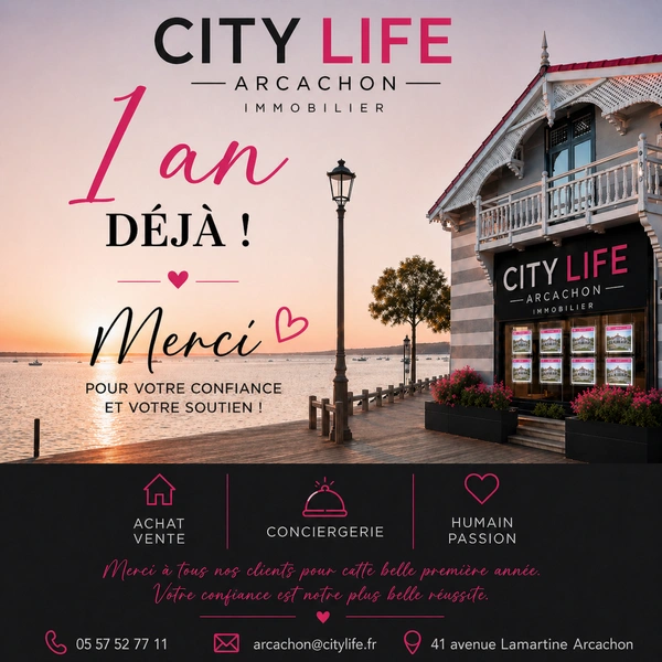 Joyeux Anniversaire Citylife Arcachon 1 an!