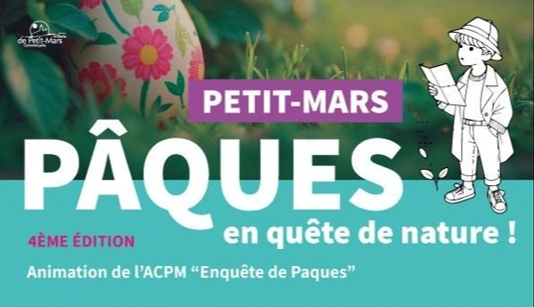 PETIT-MARS : ANIMATION DE PÂQUES ORGANISÉE PAR l'ACPM "EN QUÊTE DE NATURE"