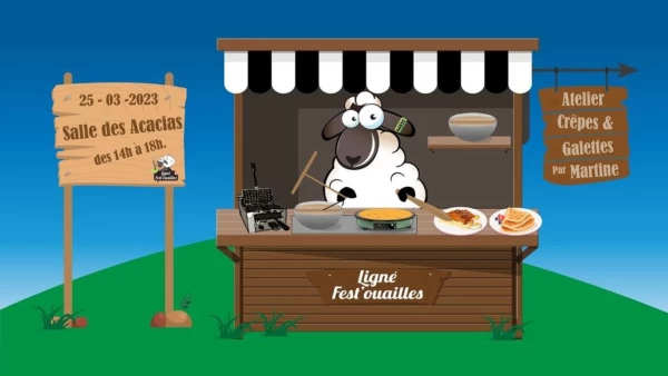 FÊTE DU MOUTON / ATELIER CRÊPES ET GALETTES LE 25 MARS 2023 : LIGNÉ