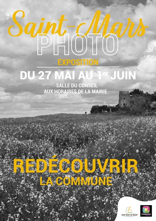 SAINT-MARS-DU-DÉSERT : EXPOSITION SAINT-MARS PHOTO DU 27 MAI AU1er JUIN 2024