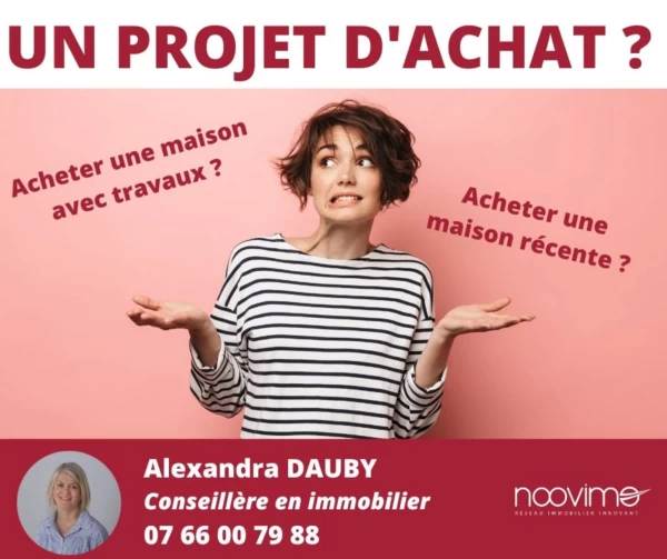 PROJET D'ACHAT : ACHETER UNE MAISON RÉCENTE OU UNE MAISON AVEC TRAVAUX ?