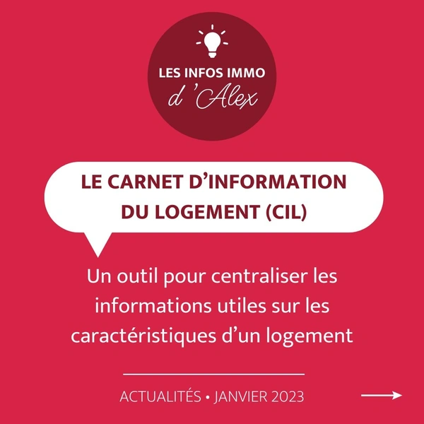 INFO IMMO : LE CARNET D'INFORMATION DU LOGEMENT (CIL)